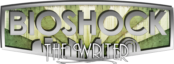 BioShock: The writer